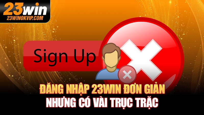 Đăng nhập 23WIN 