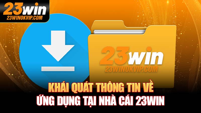 tải app 23win